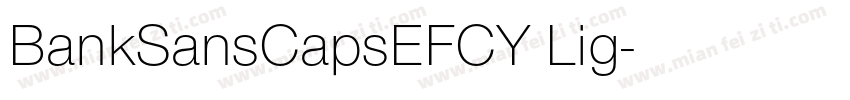 BankSansCapsEFCY Lig字体转换